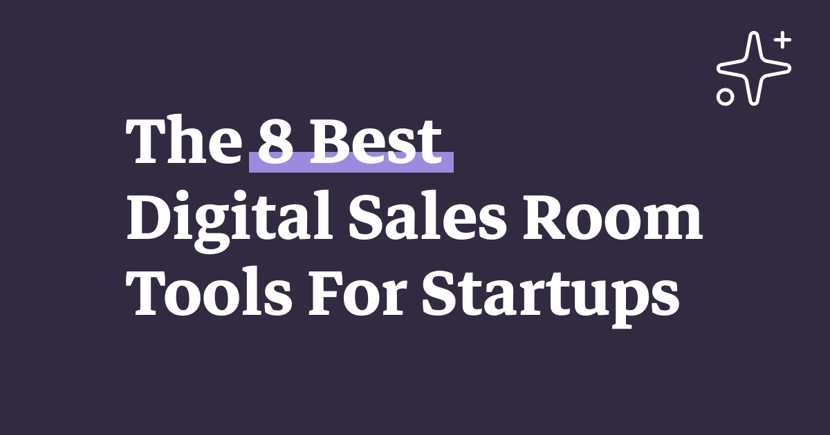 8 Best Digital Sales Room Tools for Startups in 2026